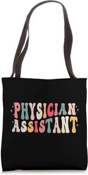 Groovy Physician Assistant PA Student PA Doctor Graduation Tote Bag